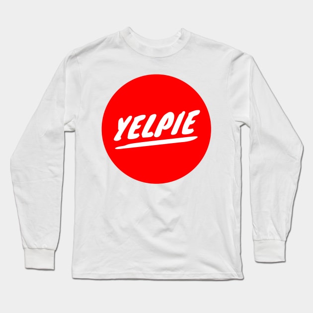 Yelpie Long Sleeve T-Shirt by GMAT